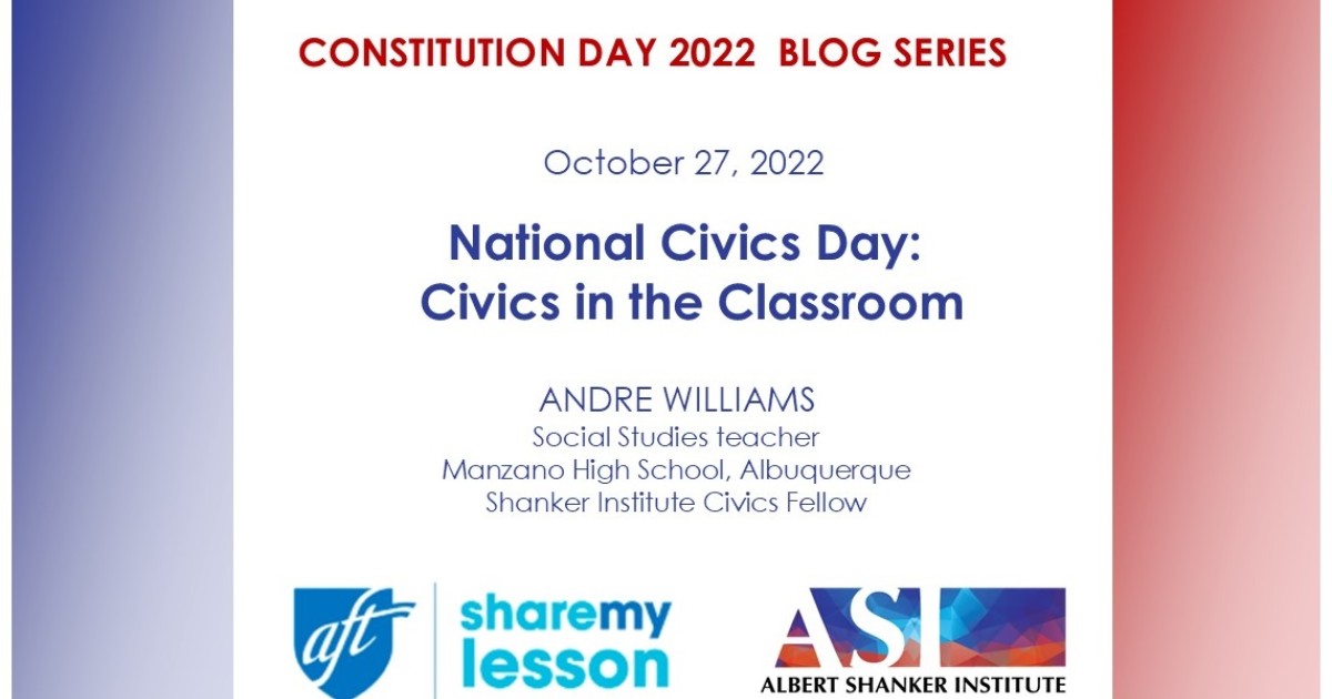 National Civics Day Civics in the Classroom Shanker Institute